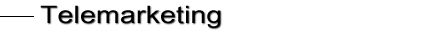 Telemarketing